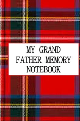 Cover for Anassb Publishing · My Grandfather Memory Notebook (Paperback Book) (2019)