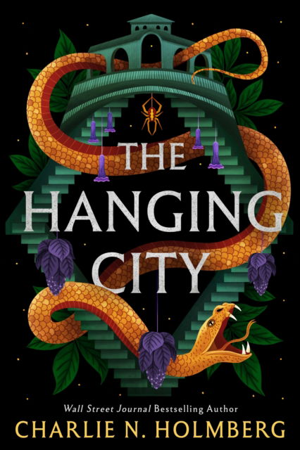 Cover for Charlie N. Holmberg · The Hanging City (Paperback Book) (2023)