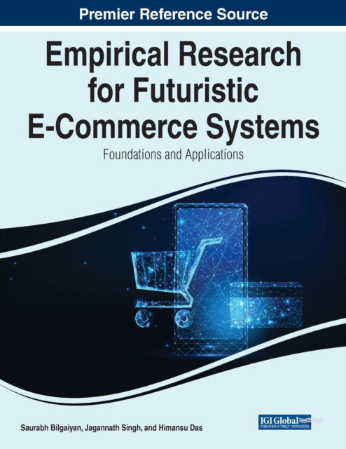 Cover for Empirical Research for Futuristic E-Commerce Systems: Foundations and Applications (Paperback Book) (2022)