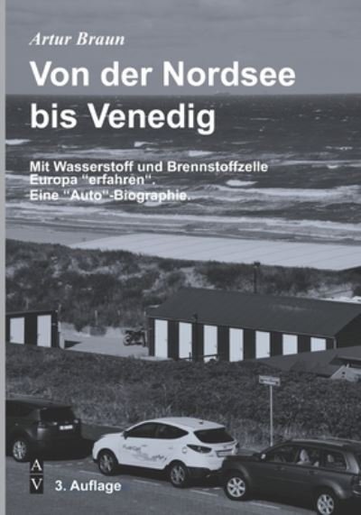Cover for Artur Braun · Von der Nordsee bis Venedig (Paperback Bog) (2019)