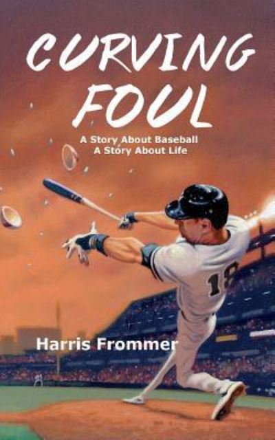 Cover for Harris Frommer · Curving Foul (Paperback Book) (2018)