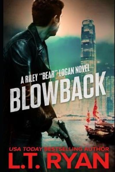 Cover for L T Ryan · Blowback (Pocketbok) (2018)