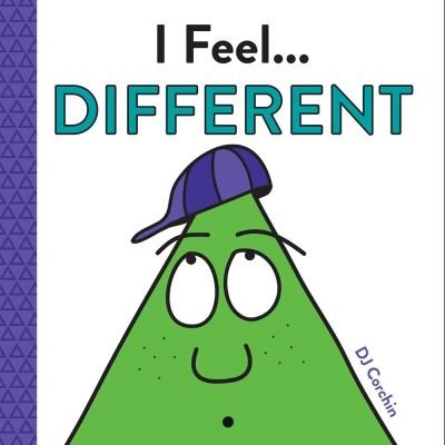 Cover for DJ Corchin · I Feel... Different - I Feel... (Hardcover Book) (2020)