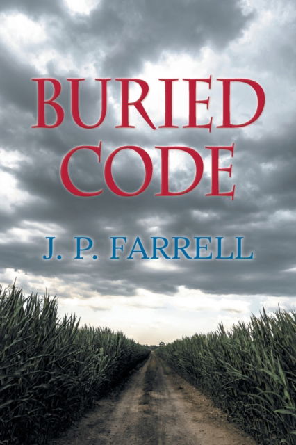 Cover for J.P. Farrell · Buried Code (Paperback Book) (2020)