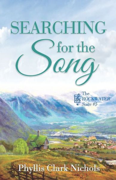 Cover for Phyllis Clark Nichols · Searching for the Song (Paperback Bog) (2021)