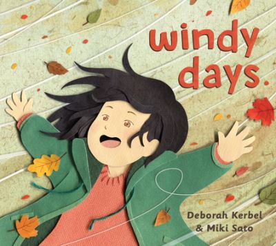 Cover for Deborah Kerbel · Windy Days - Weather Days (Board book) (2022)