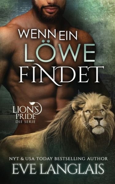 Cover for Eve Langlais · Wenn ein Loewe Findet (Paperback Book) (2021)