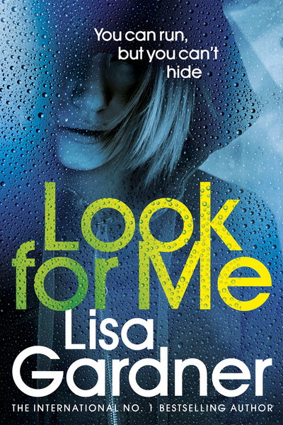 Cover for Lisa Gardner · Look For Me (Paperback Book) (2018)