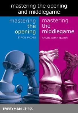 Cover for Byron Jacobs · Mastering the Opening and Middlegame (Paperback Bog) (2018)