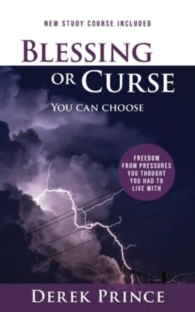 Cover for Derek Prince · Blessing or Curse (Paperback Book) [Derek Prince Ministries-UK 2022 edition] (2022)