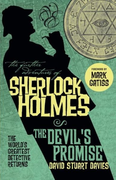 Cover for David Stuart Davies · The Further Adventures of Sherlock Holmes: The Devil's Promise - Further Adventures of Sherlock Holmes (Paperback Book) (2014)