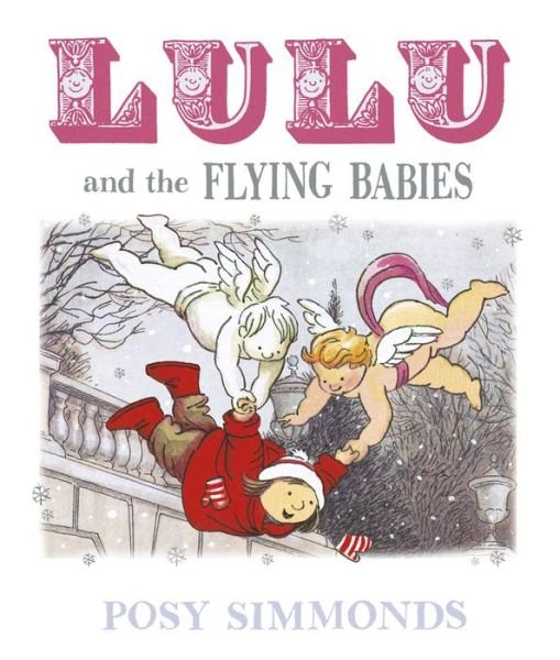 Cover for Posy Simmonds · Lulu and the Flying Babies (Paperback Book) (2018)