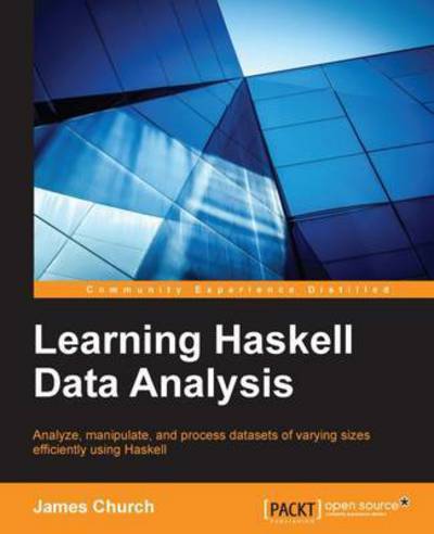 Cover for James Church · Learning Haskell Data (Paperback Book) (2015)