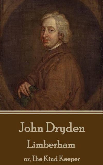 Cover for John Dryden · John Dryden - Limberham (Pocketbok) (2016)