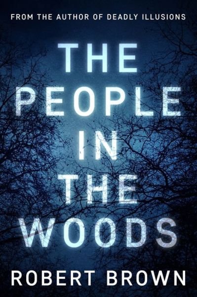 Cover for Robert Brown · The People In The Woods (Paperback Book) (2019)