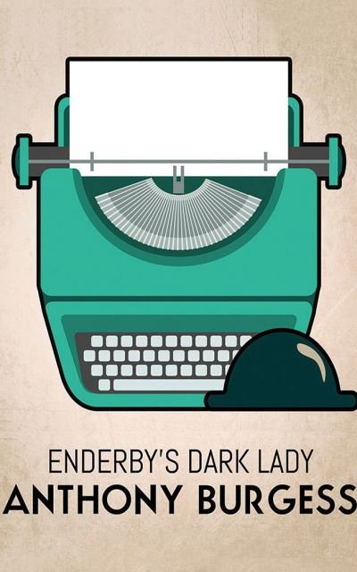 Cover for Anthony Burgess · Enderby's Dark Lady (CD) (2020)