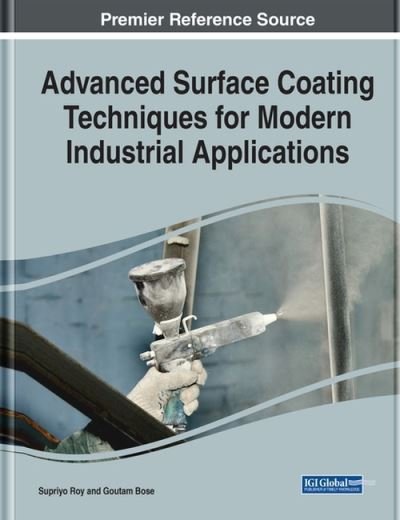 Cover for Supriyo Roy · Advanced Surface Coating Techniques for Modern Industrial Applications (Hardcover Book) (2020)