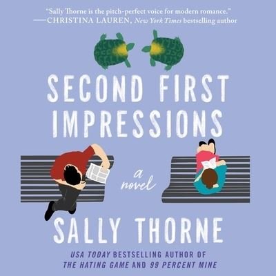 Second First Impressions - Sally Thorne - Musikk - HarperCollins B and Blackstone Publishin - 9781799947707 - 13. april 2021