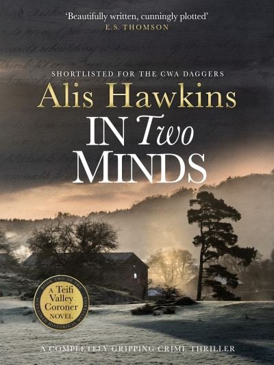 Cover for Alis Hawkins · In Two Minds - The Teifi Valley Coroner Series (Paperback Book) (2021)