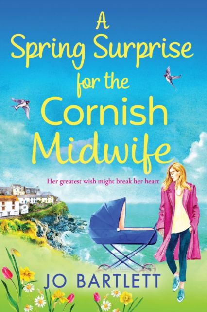 Cover for Jo Bartlett · A Spring Surprise For The Cornish Midwife: The BRAND NEW instalment in the top 10 bestselling Cornish Midwives series for 2022 - The Cornish Midwife Series (Taschenbuch) [Large type / large print edition] (2022)