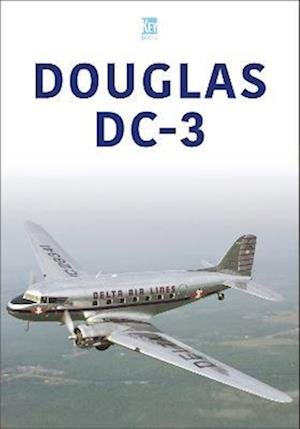 Cover for Key Publishing · Douglas DC-3 - Historic Military Aircraft Series (Pocketbok) (2023)