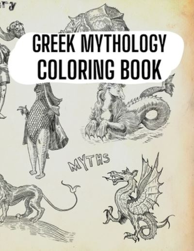 Cover for Lauren Chloe · Greek Mythology Coloring Book (Paperback Book) (2021)