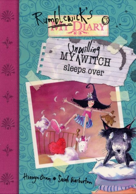 Cover for Hiawyn Oram · My Unwilling Witch Sleeps Over (Paperback Bog) (2007)