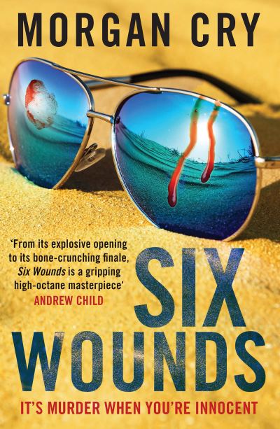 Cover for Morgan Cry · Six Wounds - The Daniella Coulstoun Series (Pocketbok) (2022)