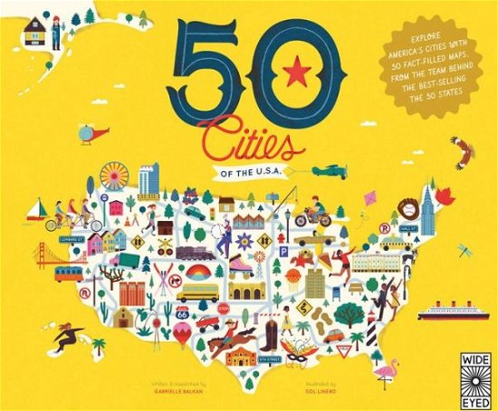 Cover for Gabrielle Balkan · 50 Cities of the U.S.A.: Explore America's cities with 50 fact-filled maps - The 50 States (Hardcover Book) (2017)