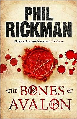 Cover for Rickman, Phil (Author) · The Bones of Avalon - The John Dee Papers (Hardcover Book) [Main edition] (2010)