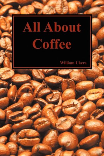 Cover for William Ukers · All About Coffee (Paperback) (Paperback Book) (2009)