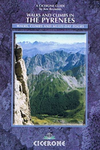 Walks and Climbs in the Pyrenees - Kev Reynolds - Books - Cicerone - 9781852844707 - January 3, 2001