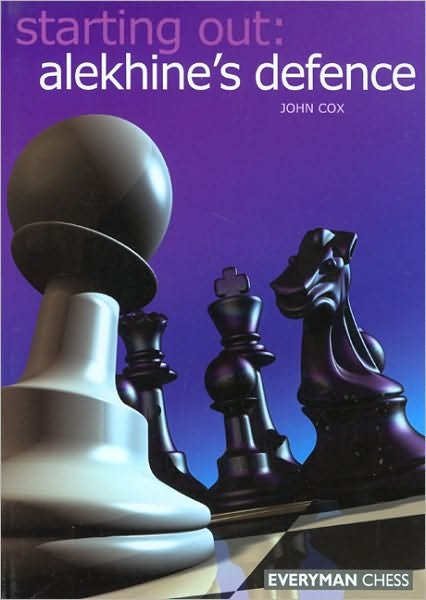 Cover for John Cox · Starting Out: Alekhine Defence (Paperback Bog) (2005)