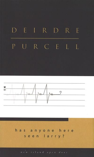 Cover for Purcell, Deirdre (Deceased Author) · Has Anyone Here Seen Larry? (Pocketbok) (2001)