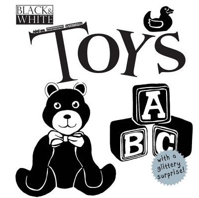 Cover for David Stewart · Black &amp; White Toys - Black &amp; White (Board book) (2015)