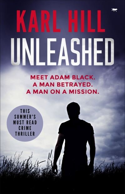Cover for Karl Hill · Unleashed (Paperback Book) (2020)