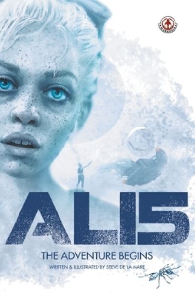 Cover for Steve De La Mare · AL15: The Adventure Begins (Hardcover Book) (2021)