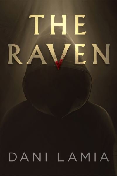Cover for Dani Lamia · The Raven (Paperback Bog) (2023)