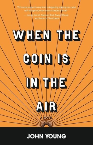 Cover for John Young · When the Coin is in the Air (Paperback Bog) (2019)