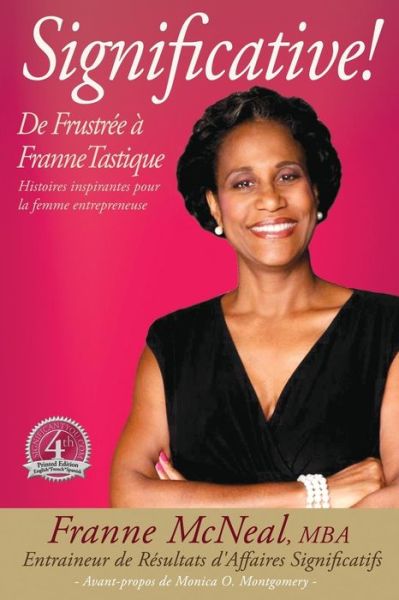 Cover for Franne Mcneal · Significative! De Frustree a Frannetastique (Printing) (Paperback Book) (2014)