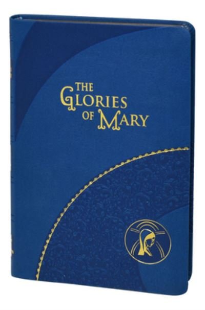 Cover for Alphonsus Liguori · Glories of Mary (Book) (2020)