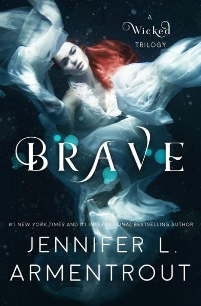 Cover for Jennifer L. Armentrout · Brave (Paperback Bog) (2017)