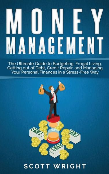 Cover for Scott Wright · Money Management (Inbunden Bok) (2019)