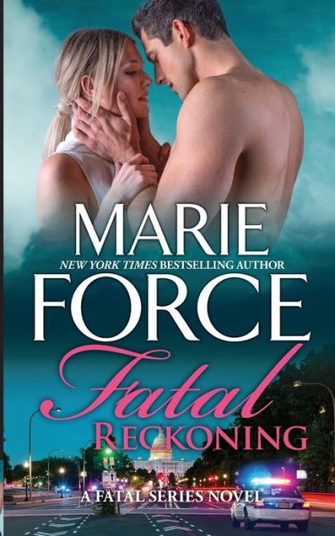 Cover for Marie Force · Fatal Reckoning (Paperback Book) (2021)