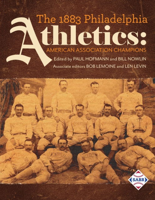 Cover for Paul Hofmann · The 1883 Philadelphia Athletics (Paperback Book) (2022)