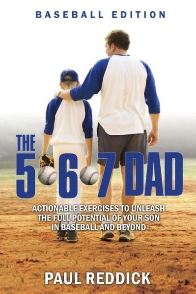 Cover for Paul Reddick · 5-6-7 Dad - Baseball Edition (Paperback Book) (2017)