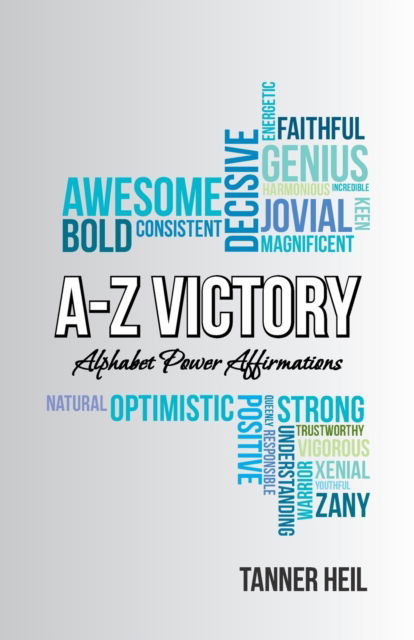 Cover for Tanner Heil · A-Z Victory (Paperback Book) (2022)