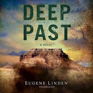 Deep Past - Eugene Linden - Music - Blackstone Publishing - 9781982633707 - May 14, 2019