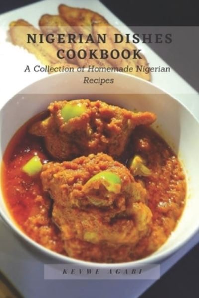 Cover for Franklyn Obiebi · Nigerian Dishes Cookbook (Paperback Book) (2018)