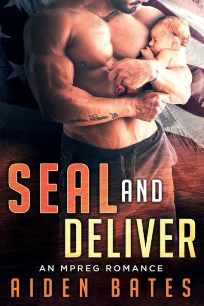 Cover for Aiden Bates · Seal And Deliver (Taschenbuch) (2018)